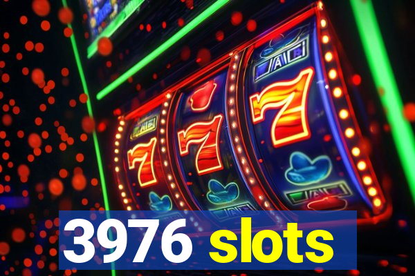 3976 slots